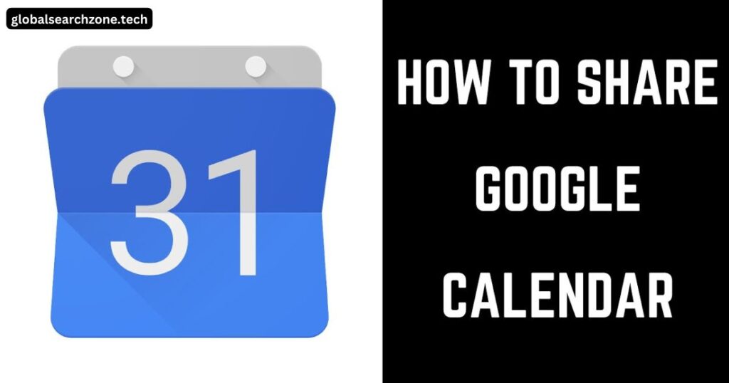 How to Share Google Calendar